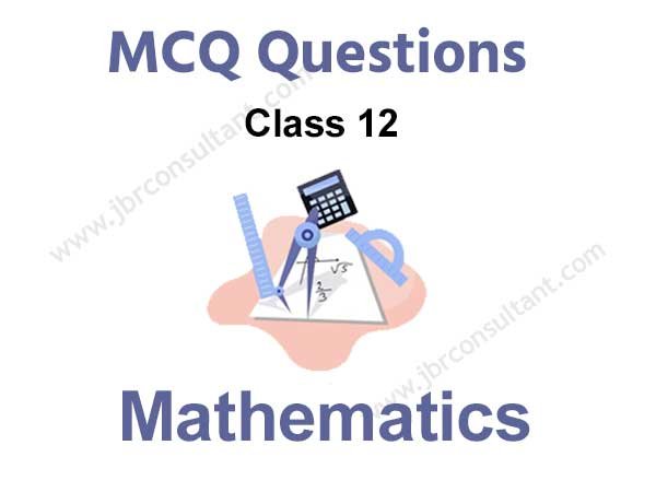 Class 12 Maths MCQ