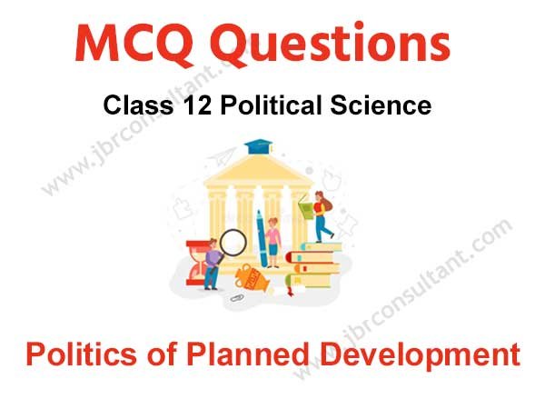 politics of planned development mcq