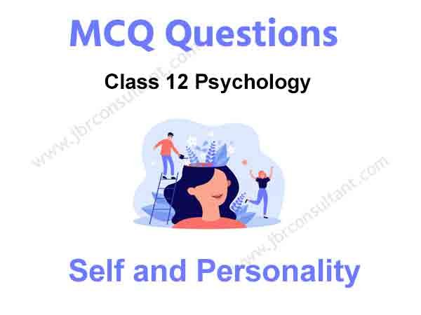 self and personality class 12 mcq