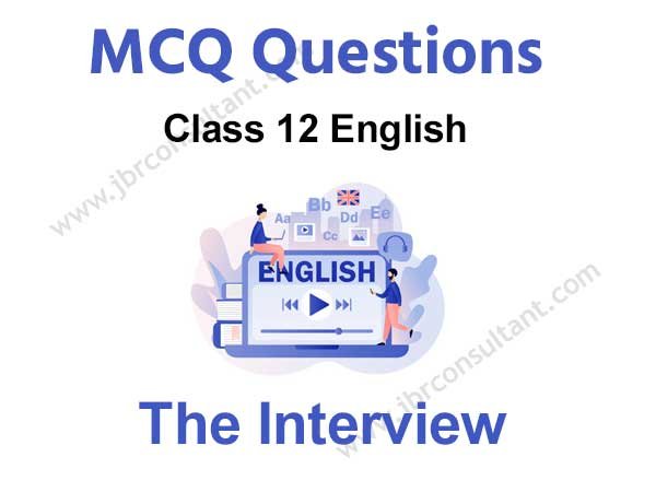 The interview mcq
