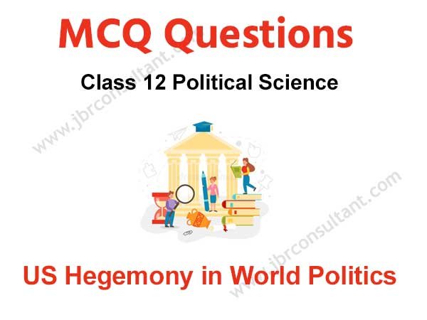 US Hegemony in World Politics MCQ