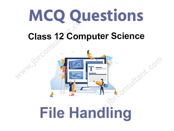 File Handling Class 12 MCQ